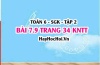 Bài 7.9 trang 34 Toán 6 Tập 2 Kết nối tri thức